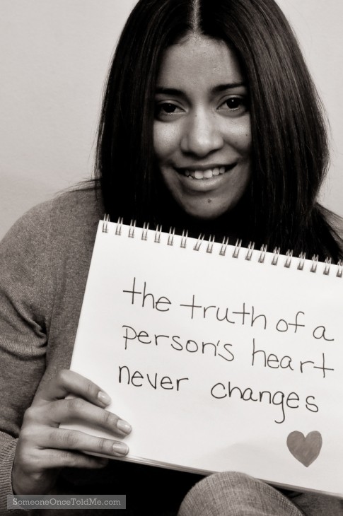 The Truth Of A Person's Heart Never Changes