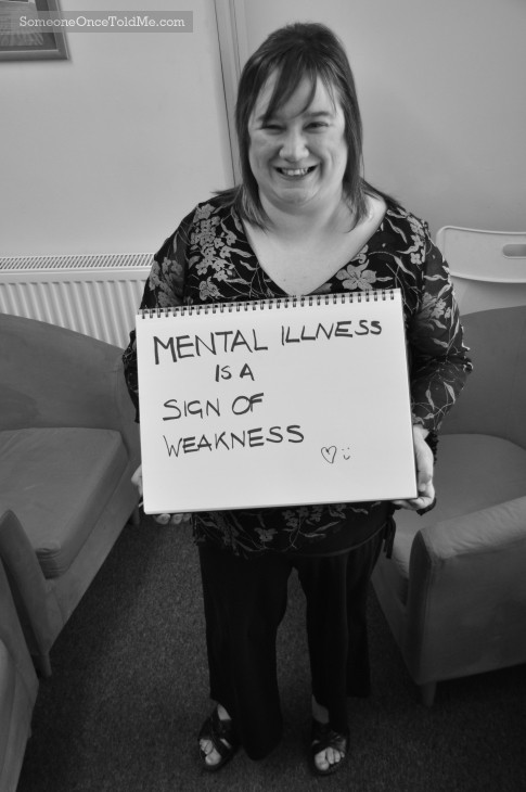 Mental Illness Is A Sign Of Weakness