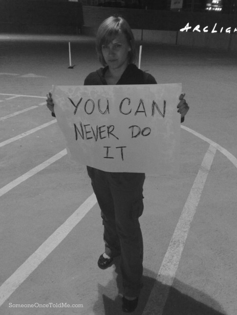 You Can Never Do It