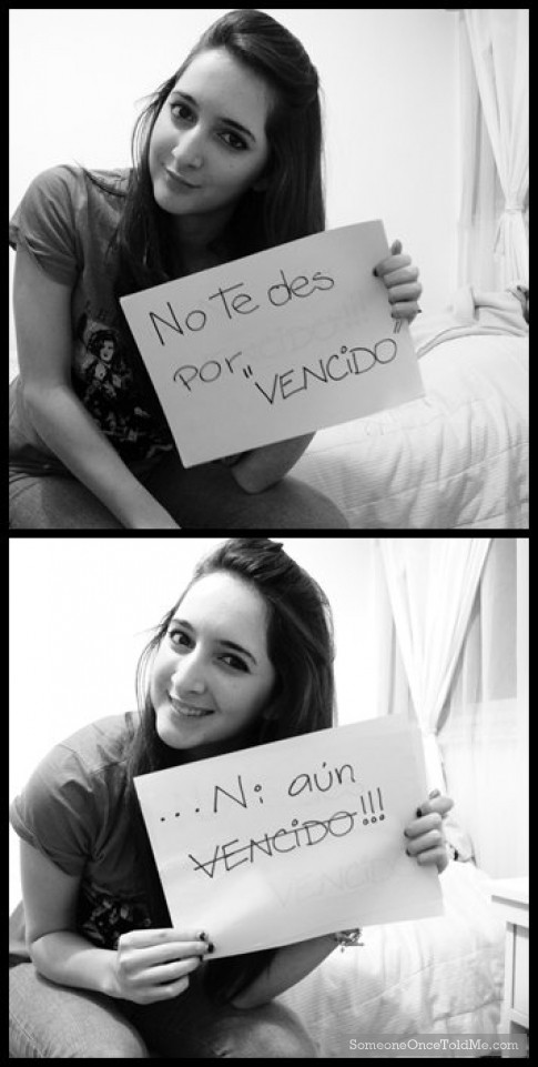 No Te Des Por Vencido...Ni Aun Vencido!!!