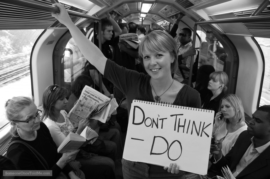 Don't Think - Do