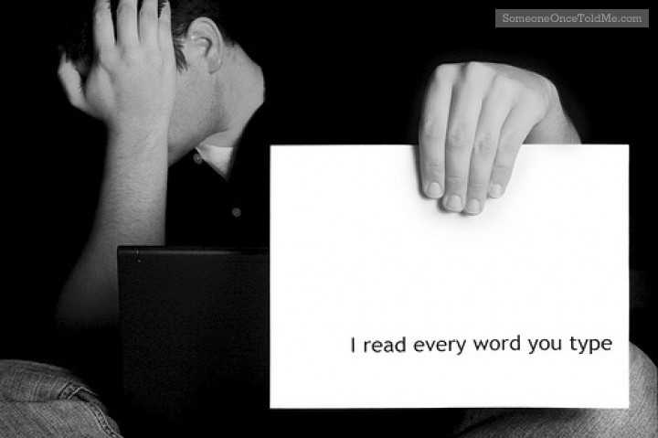 I Read Every Word You Type