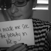 You Made Me See The Beauty In Life